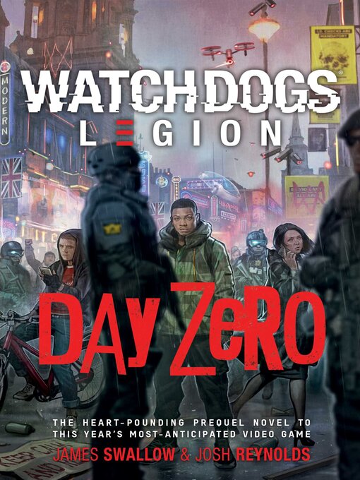 Title details for Watch Dogs Legion by James Swallow - Wait list